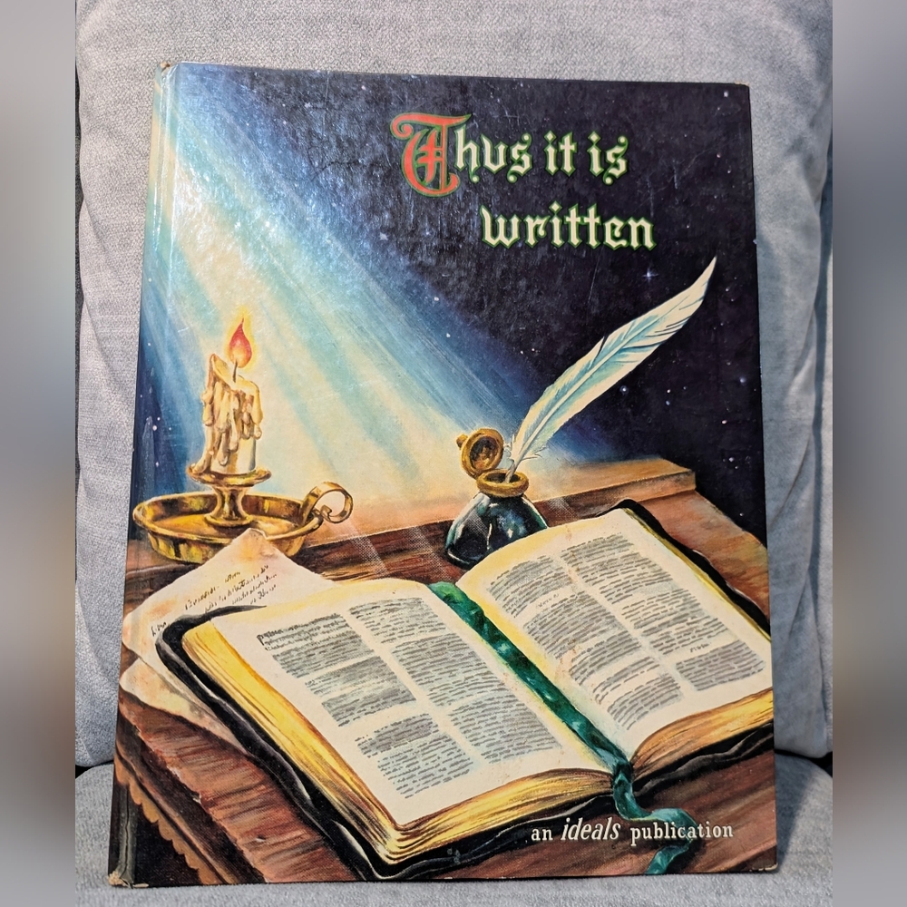 "Thus It Is Written" Ideals Book Of Biblical Scrolls Engrossed  Illuminated 1961
